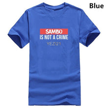 Load image into Gallery viewer, Fashion Summer New Brand 100% Cotton T-shirt Sambo Is Not A Crime Martial Arter T-shirtt Shirt Men